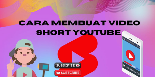 Cara Membuat YouTube Short