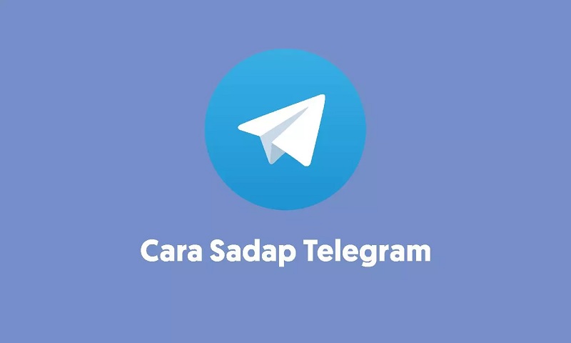 Cara Sadap Telegram Mudah dengan ataupun Tanpa Aplikasi