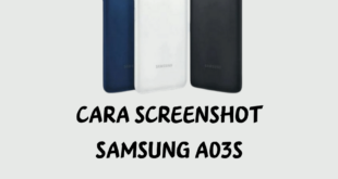 Cara Screenshot Samsung A03S