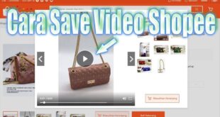 Cara Menyimpan Video di Shopee